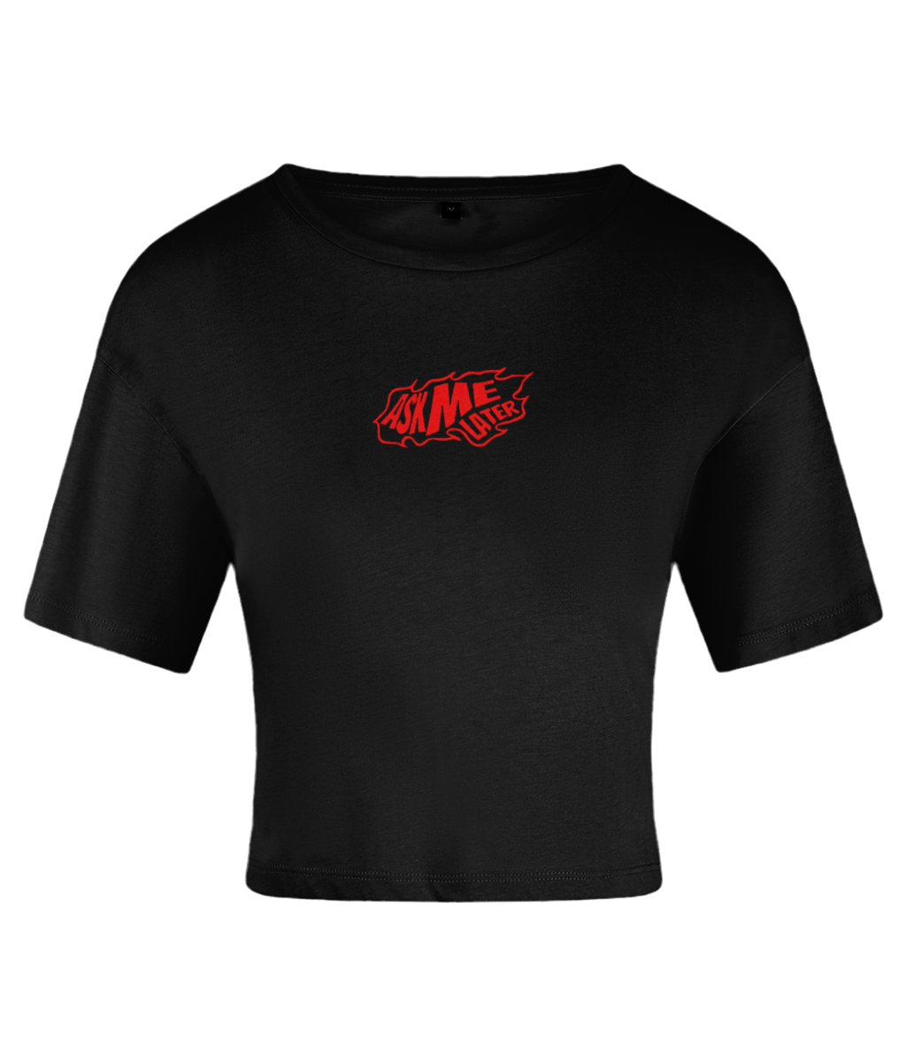 Ask Me Later Crop Top